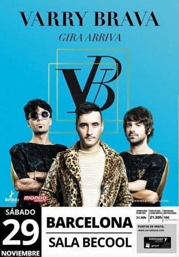 Varry Brava Cartel de Gira Barcelona