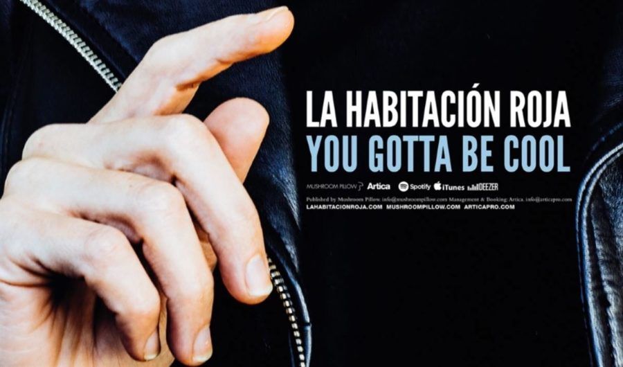 La Habitacion Roja You Gotta Be Cool | Indiescretos Indie Español La Habitacion Roja You Gotta Be Cool | Indiescretos Indie Español