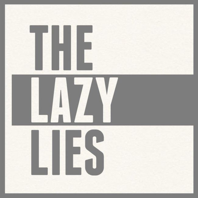 The Lazy Lies - Portada álbum debut