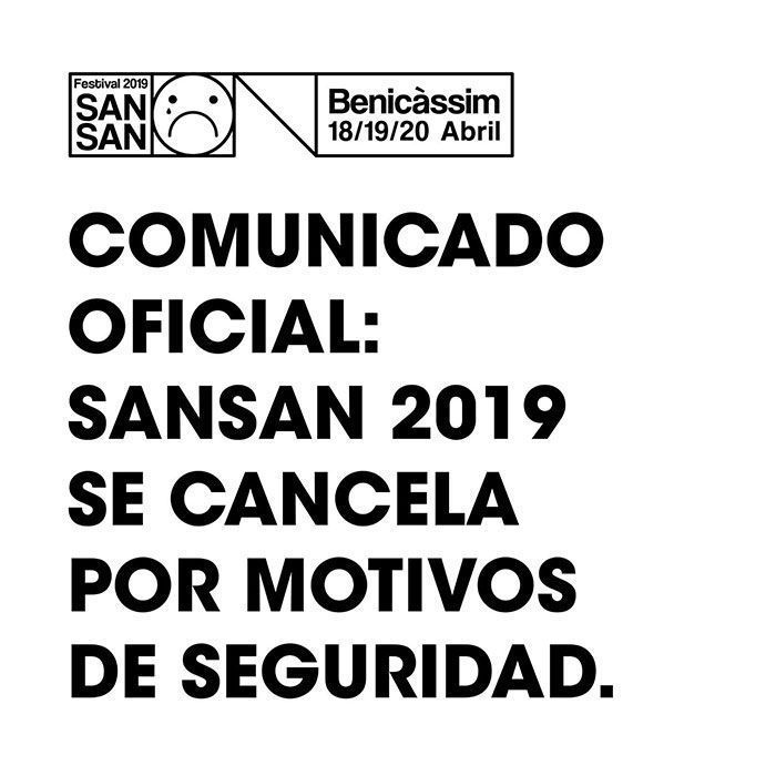 se cancela sansan festival 2019