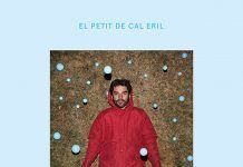 ‘Energia fosca’, el nuevo disco de El Petit de Cal Eril ya tiene fecha de lanzamiento el petit de cal eril energia fosca disco
