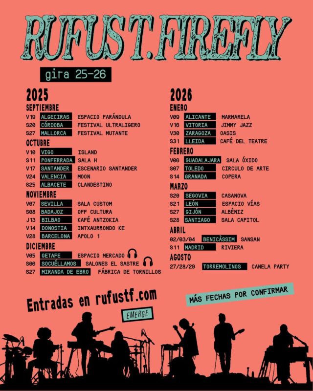 Rufus t firefly gira España Rufus t firefly gira España